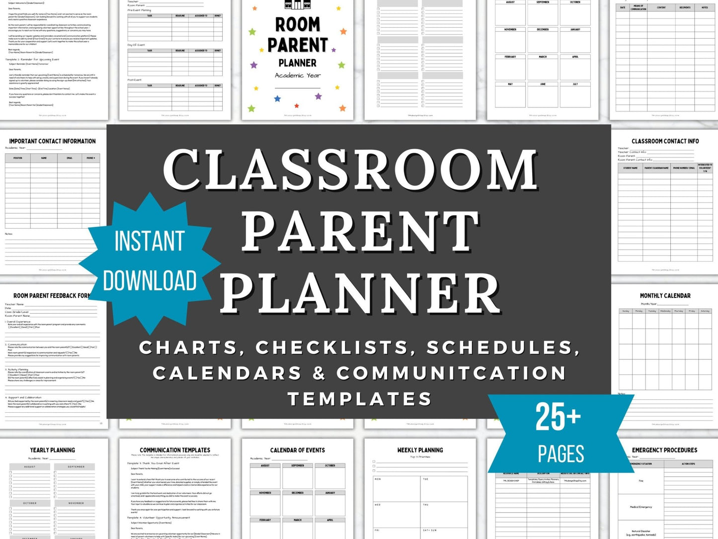 Cover photo for classroom parent planner stating it is an instant download with 25 + pages and includes charts, checklists, schedules, calendars and communication templates