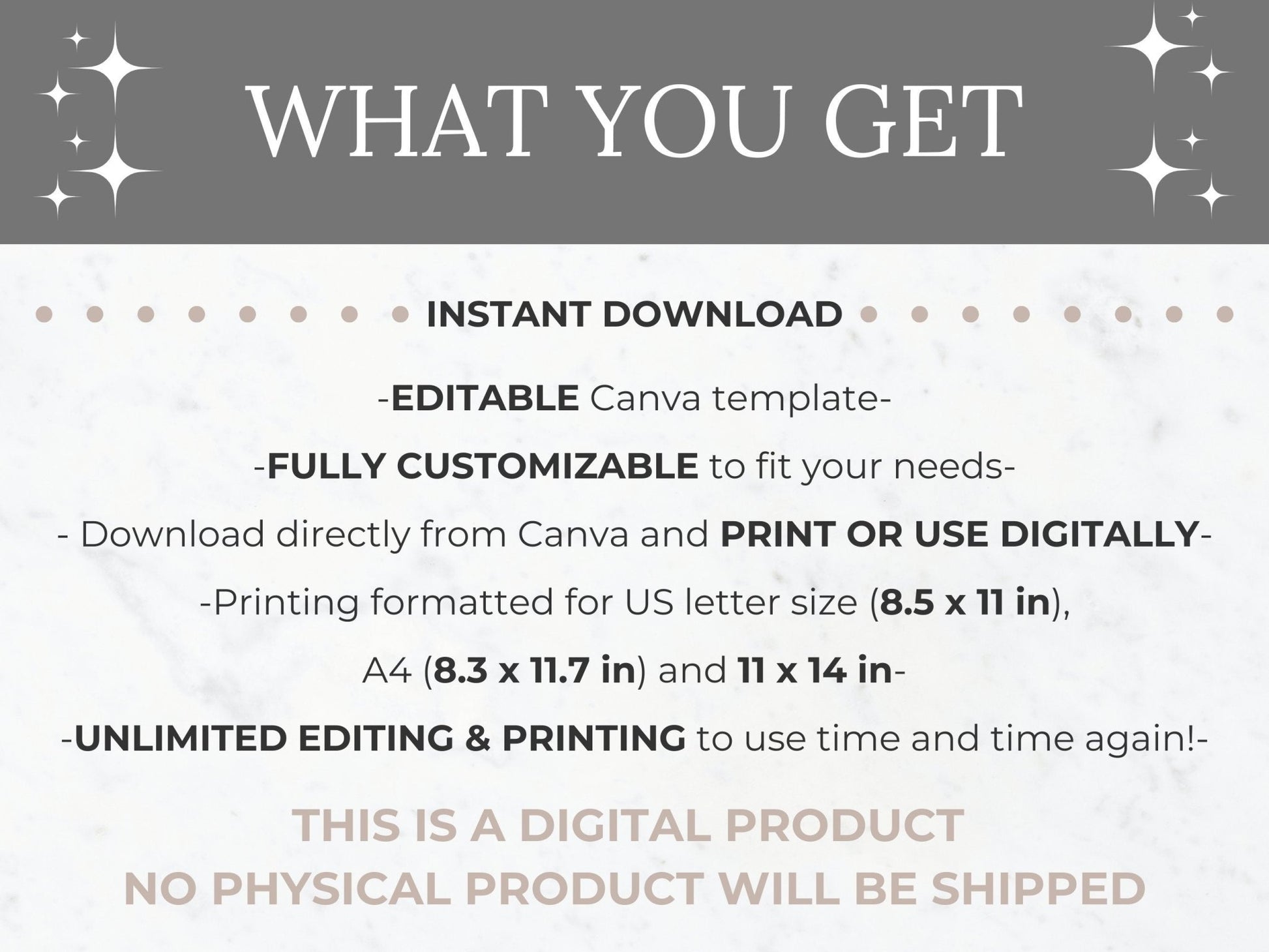 What you get with purchase an editable canva template that is customizable in sizes US letter, A4 and 11 x 14 inch