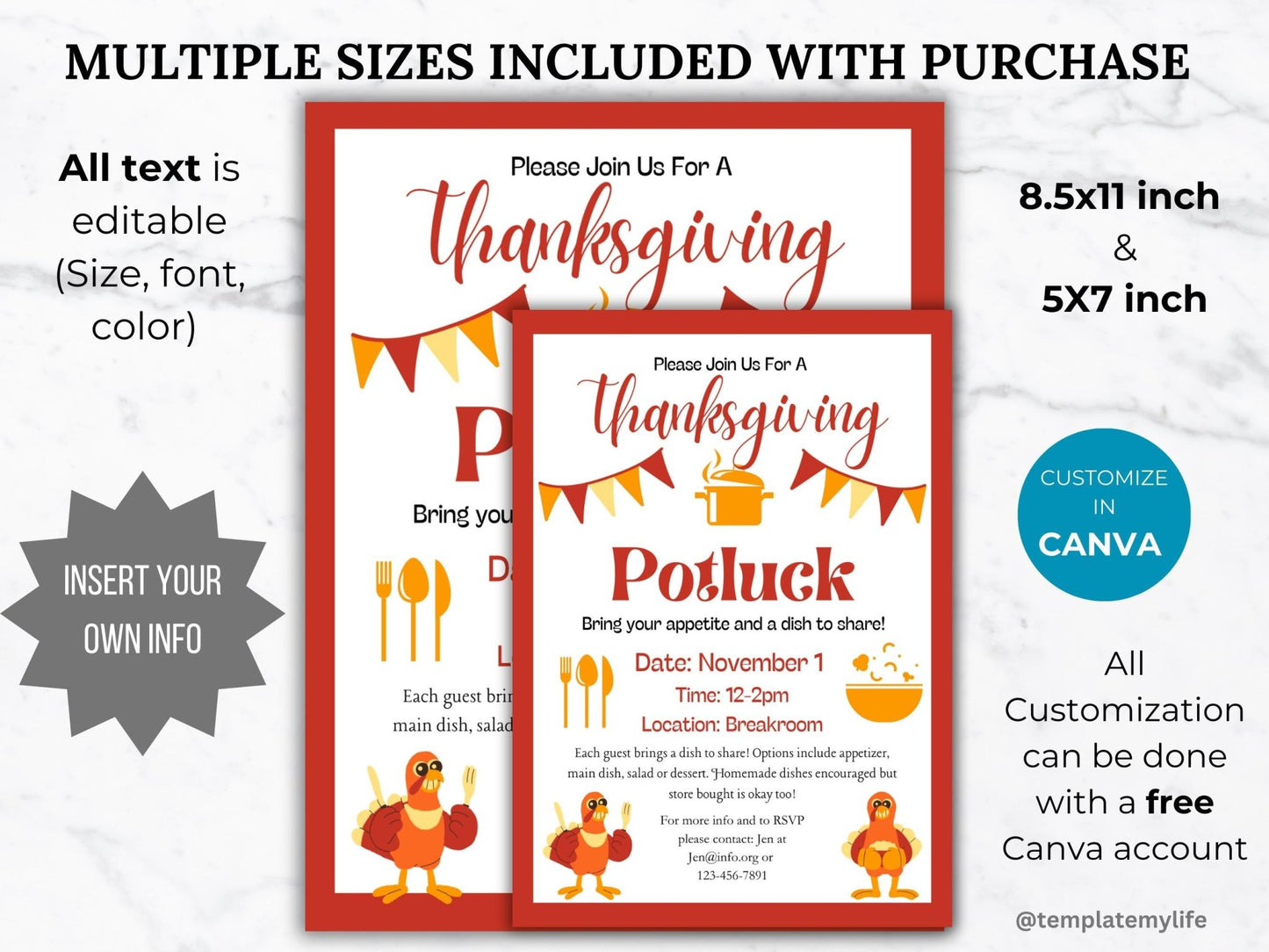 Thanksgiving Potluck Invitation flyer template shown comes in 2 sizes, us letter size 8.5x 11 inch and 5 x 7 inc and all text is customizable with a free canva account