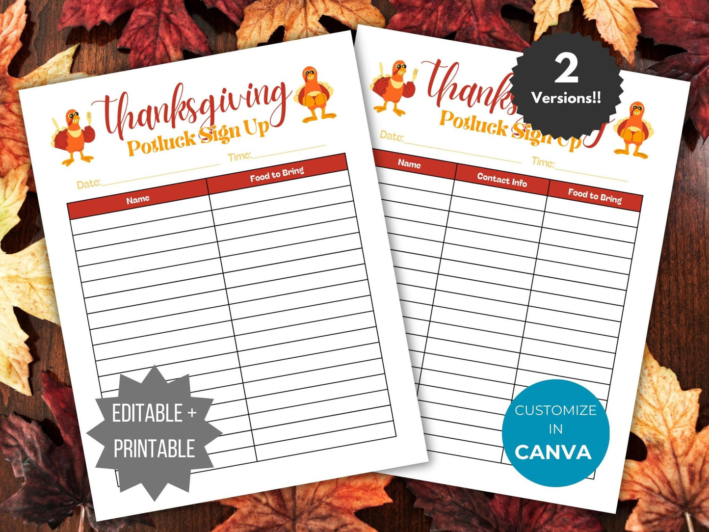 Thanksgiving Potluck Sign Up Sheet template shown available in 2 versions and is decorated in colors brown, orange and yellow with cute turkeys